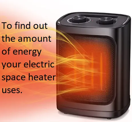 Do Electric Space Heaters Use a Lot of Electricity? – Let’s Find Out!